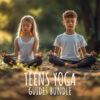 Teens Yoga Bundle Guides